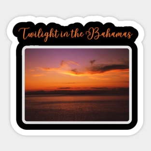 Twilight in the Bahamas Sticker